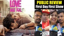 Love Aaj Kal Public Review _ First Day First Show _ Kartik Aaryan, Sara Ali Khan