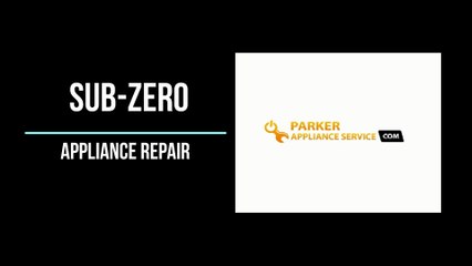 Sub-Zero appliance repair