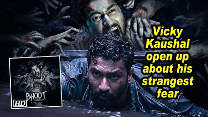 Vicky Kaushal open up about his strangest fear
