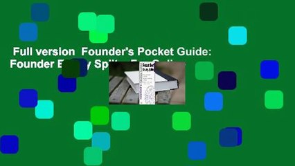 Full version  Founder's Pocket Guide: Founder Equity Splits  For Online