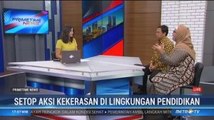 Setop Aksi Kekerasan di Lingkungan Pendidikan