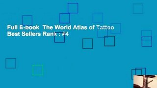 Full E-book  The World Atlas of Tattoo  Best Sellers Rank : #4
