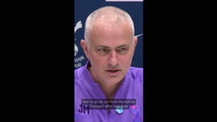 Mourinho reveals nightmare return from Germany