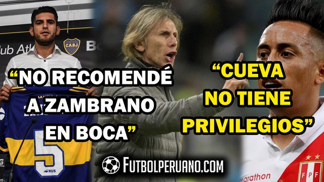 RICARDO GARECA HABLÓ FUERTE SOBRE CHRISTIAN CUEVA Y REVELÓ QUE NO RECOMENDÓ A ZAMBRANO EN BOCA