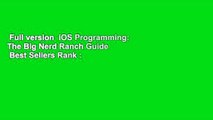 Full version  iOS Programming: The Big Nerd Ranch Guide  Best Sellers Rank : #5
