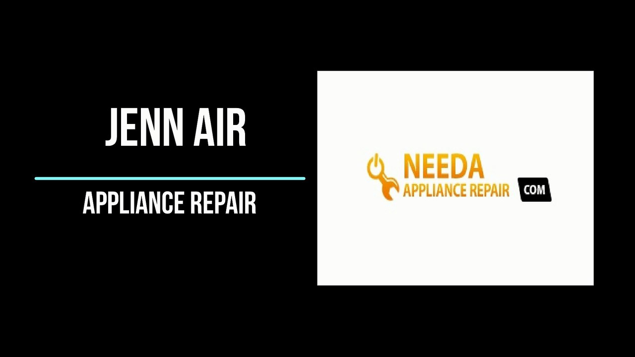 Jenn Air Appliance Repair