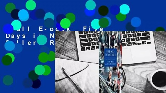 Full E-book Five Days in November Best Sellers Rank : #1