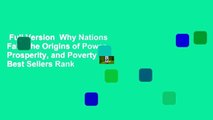 Full Version  Why Nations Fail: The Origins of Power, Prosperity, and Poverty  Best Sellers Rank