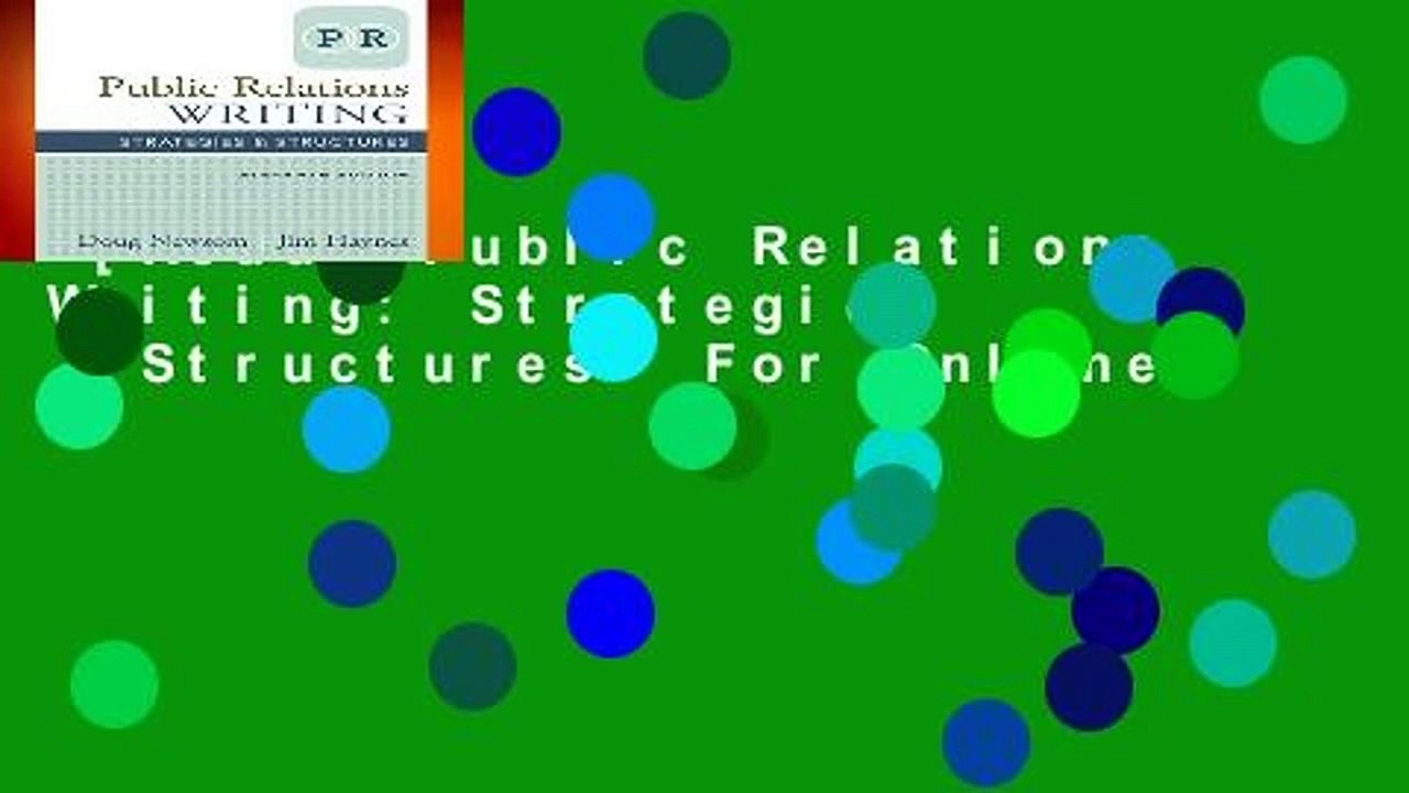 [Read] Public Relations Writing: Strategies   Structures  For Online