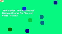 Full E-book  The Bare Bones Camera Course for Film and Video  Review