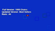 Full Version  1000 Chairs: Updated Version  Best Sellers Rank : #4
