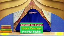 Love Between Husband and wife in islam - لوسٹوری - Dr Farhat Hashmi  ! islamic lecture