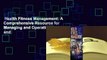 Health Fitness Management: A Comprehensive Resource for Managing and Operating Programs and