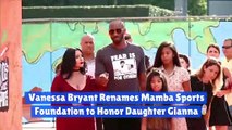 Vanessa Bryant Renames Mamba Sports Foundation to Honor Daughter Gianna