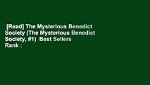 [Read] The Mysterious Benedict Society (The Mysterious Benedict Society, #1)  Best Sellers Rank :