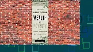 Full E-book  Wealth and Poverty: A New Edition for the Twenty-First Century Complete