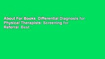 About For Books  Differential Diagnosis for Physical Therapists: Screening for Referral  Best