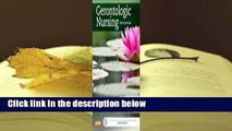 Full version  Gerontologic Nursing  For Free