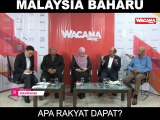 SHORTS: Malaysia Baharu apa rakyat dapat?