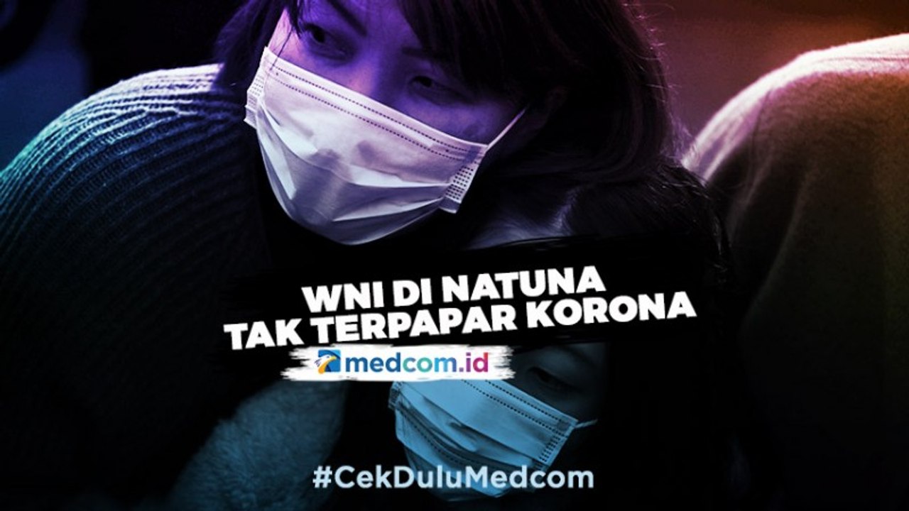 WNI di Natuna Aman dan Tak Terpapar Virus Korona