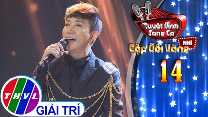 Tuyệt đỉnh song ca - Cặp đôi vàng nhí | Tập 14[3]: Ở hai đầu nỗi nhớ - Long Nhật