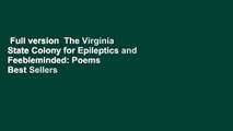 Full version  The Virginia State Colony for Epileptics and Feebleminded: Poems  Best Sellers Rank