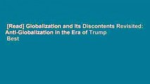 [Read] Globalization and Its Discontents Revisited: Anti-Globalization in the Era of Trump  Best