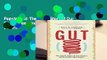 Popular Gut: The Inside Story of Our Body s Most Underrated Organ - Giulia Enders