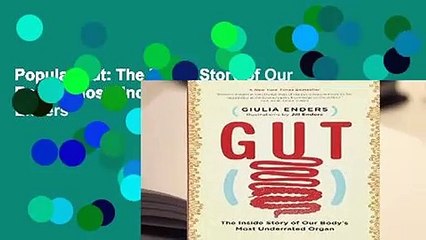 Tải video: Popular Gut: The Inside Story of Our Body s Most Underrated Organ - Giulia Enders