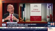 La parole aux auteurs: Nicolas Baverez et Céline Bessière - 14/02