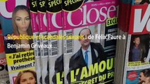 République et scandales sexuels : de Félix Faure à Benjamin Griveaux…