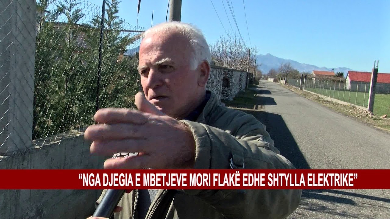 “NGA DJEGIA E MBETJEVE MORI FLAKË EDHE SHTYLLA ELEKTRIKE”