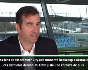Man City - Soriano : "Juste une épreuve de plus"
