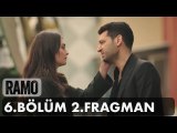 Ramo 6. Bölüm 2. Fragman