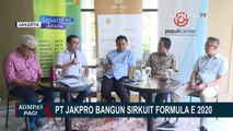 Jakpro: Perkiraan Aspal Untuk Sirkuit Formula E Selesai Bulan April