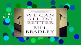 Full E-book  We Can All Do Better Complete