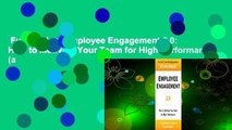Full version  Employee Engagement 2.0: How to Motivate Your Team for High Performance (a