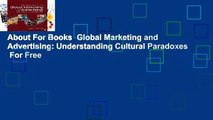 About For Books  Global Marketing and Advertising: Understanding Cultural Paradoxes  For Free