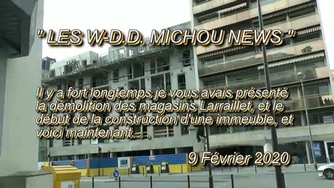 LES W-D.D. MICHOU NEWS - 9 FÉVRIER 2020 - PAU - L'ÉVOLUTION DE LA CONSTRUCTION DU L'IMMEUBLE DU CENTRE VILLE