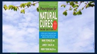 [Read] Prescription for Natural Cures: A Self-Care Guide for Treating Health Problems with