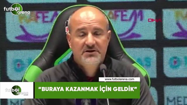 Ersan Parlatan: Buraya kazanmak için geldik
