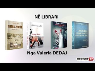 Report TV -  ‘Në librari’ sjell katër botime të reja këtë fundjavë