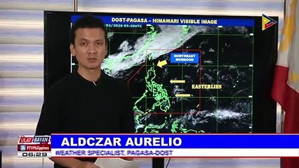 PTV INFO WEATHER: Easterlies, umiiral pa rin sa bansa