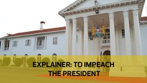 EXPLAINER: To impeach the president