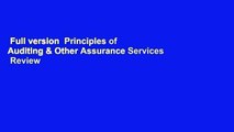 Full version  Principles of Auditing & Other Assurance Services  Review