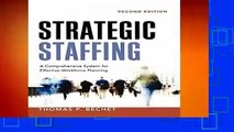About For Books  Strategic Staffing: A Comprehensive System for Effective Workforce Planning  For