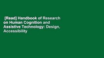 [Read] Handbook of Research on Human Cognition and Assistive Technology: Design, Accessibility
