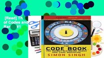 [Read] The Code Book: The Secret History of Codes and Code-breaking  Best Sellers Rank : #1