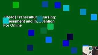[Read] Transcultural Nursing: Assessment and Intervention  For Online