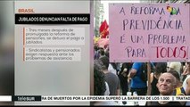 Brasil: jubilados denuncian falta de pago de pensiones